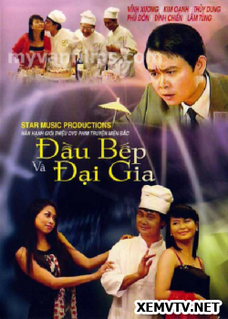 Đầu Bếp Và Đại Gia (2008)