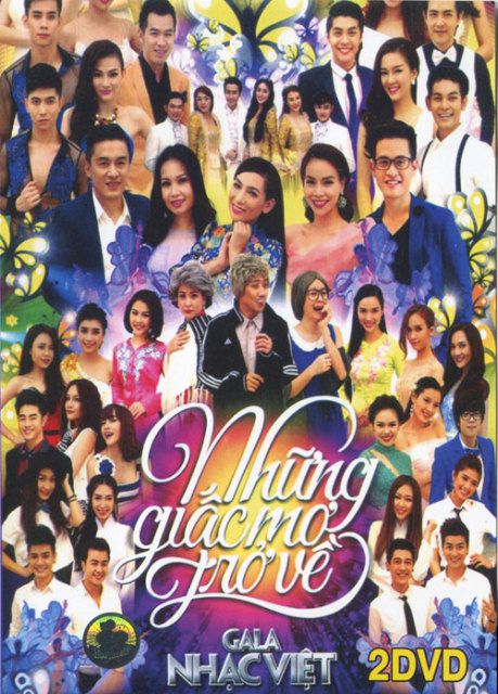 GALA nhạc Việt – Những giấc mơ trở về (2014)