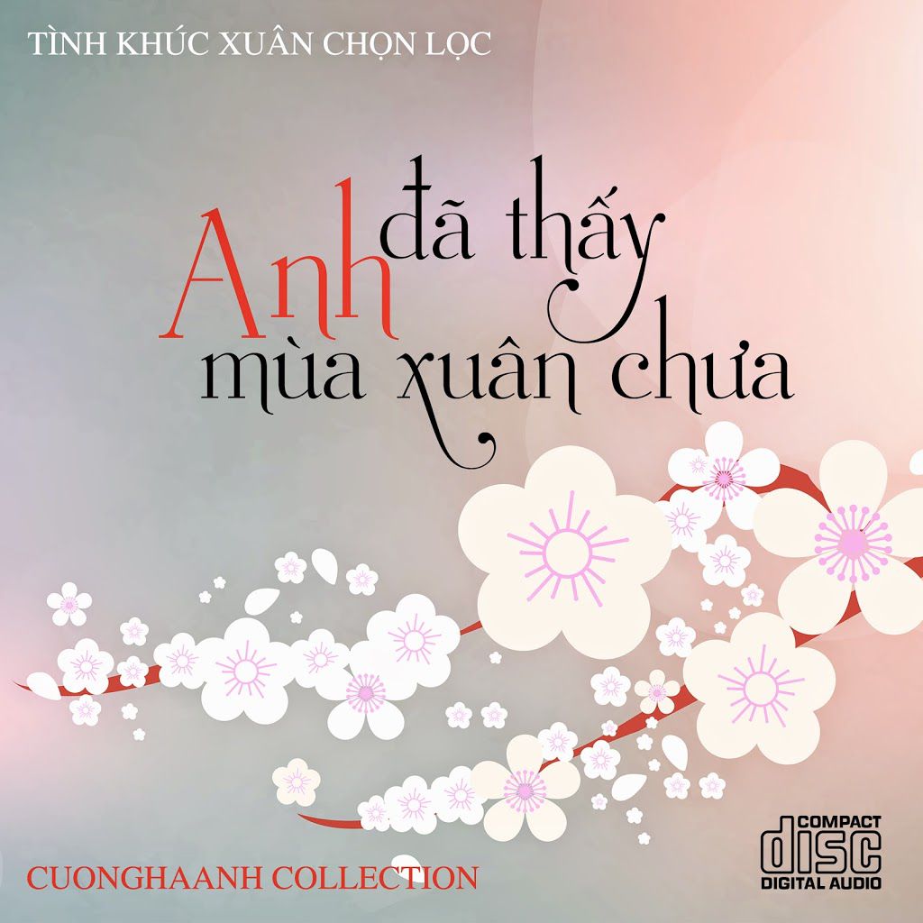 Collection 2015 – Anh đã thấy mùa xuân chưa (2015)