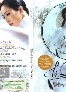 Lệ Quyên – Khúc Tình Xưa 3 – Đêm Tâm Sự (2015)