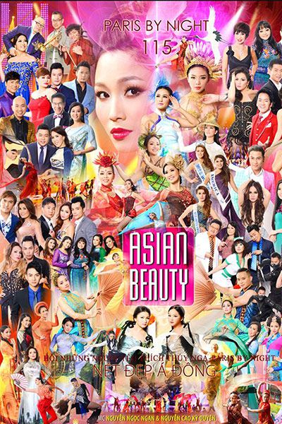 Paris By Night 115: Nét đẹp Á Đông – Asian Beauty (2015)