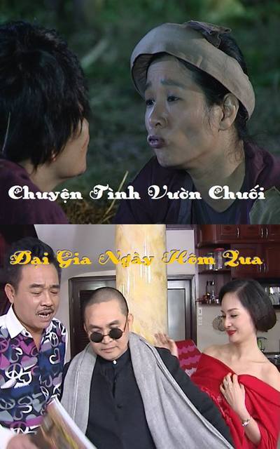 Chuyện Tình Vườn Chuối – Đại Gia Ngày Hôm Qua (2015)