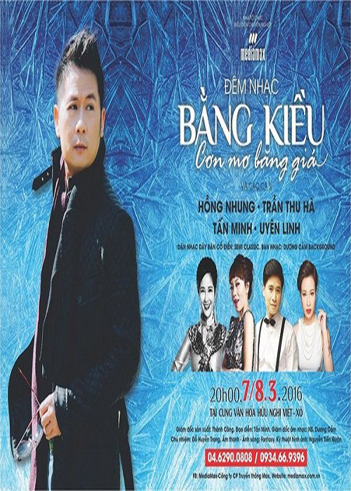 Liveshow Bằng Kiều: Cơn Mơ Băng Giá (2016)