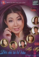 Hà My – Đời Chỉ Là Bể Dâu (2005) [NRG]