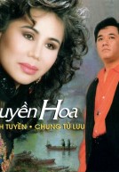 KEntertainment CD001 – Thanh Tuyền & Chung Tử Lưu – Thuyền Hoa