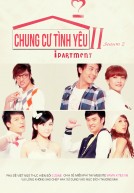 Chung cư tình yêu (Phần 1-2) (2009-2011)