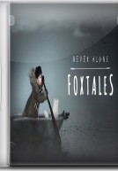 [PC] Never Alone – Foxtales [Đi cảnh| 2015]