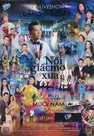 LiveShow Đặng Thế Luân – Nối Giấc Mơ Xưa [DVD9.ISO]