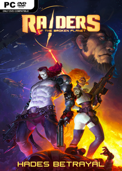 Raiders of The Broken Planet Hades Betrayal-PLAZA