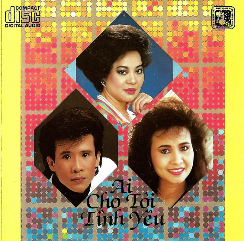 Giáng Ngọc CD 13 Và Tape 79 – Ai Cho Tôi Tình Yêu [WAV]