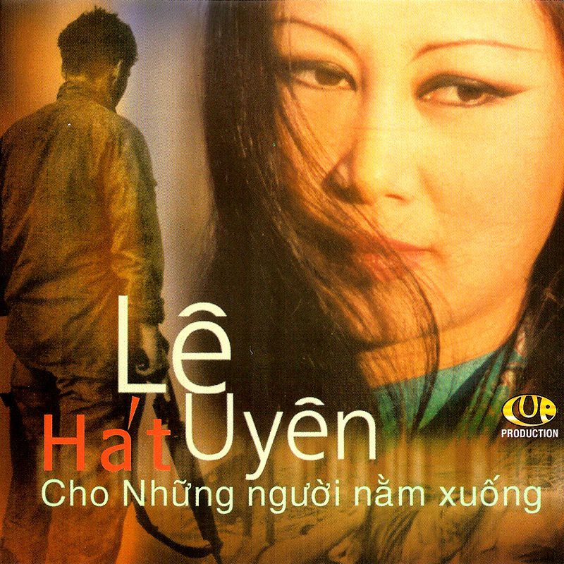 Lê Uyên Phương CD – Hát Cho Những Người Nằm Xuống [NRG]