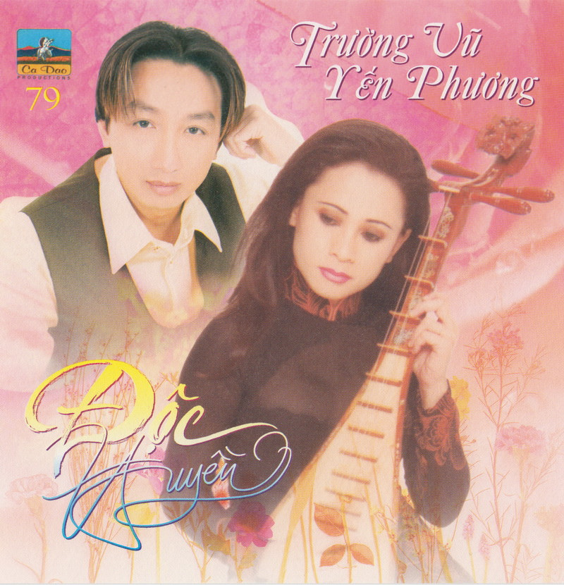 CDCD079 :Trường Vũ & Yến Phương - Độc Huyền