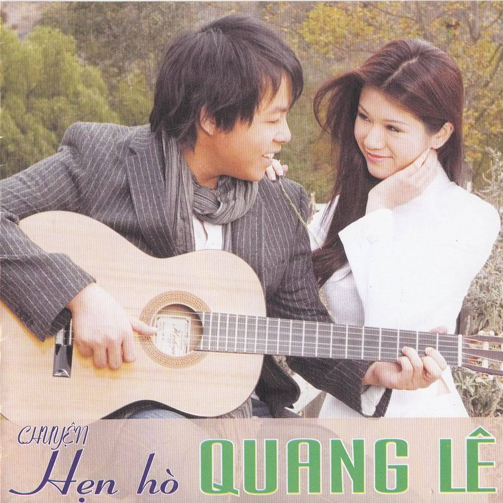 Chuyện Hẹn Hò – Quang Lê