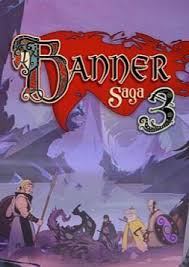 [PC] The Banner Saga 3 2018