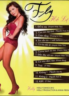 Holly CD006 – Hồ Lệ Thu – Fly – Dance (2012)