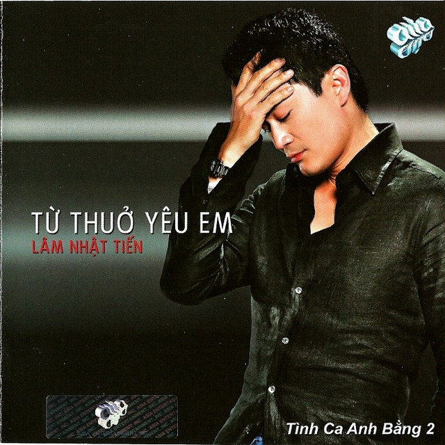 Asia CD269 - VA - Tình Ca Anh Bằng 2, Từ Thuở Yêu Em