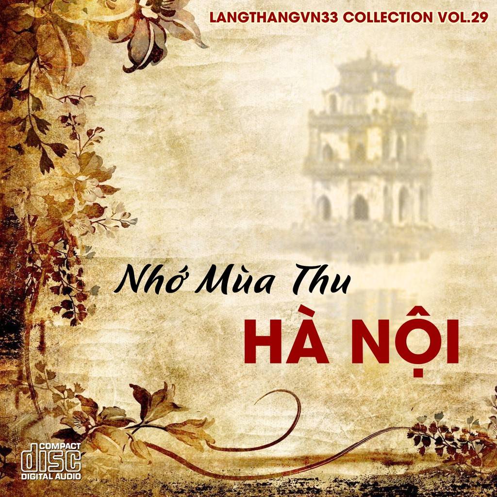 Langthangvn33 Collection Vol 29 - Nhớ Mùa Thu Hà Nội