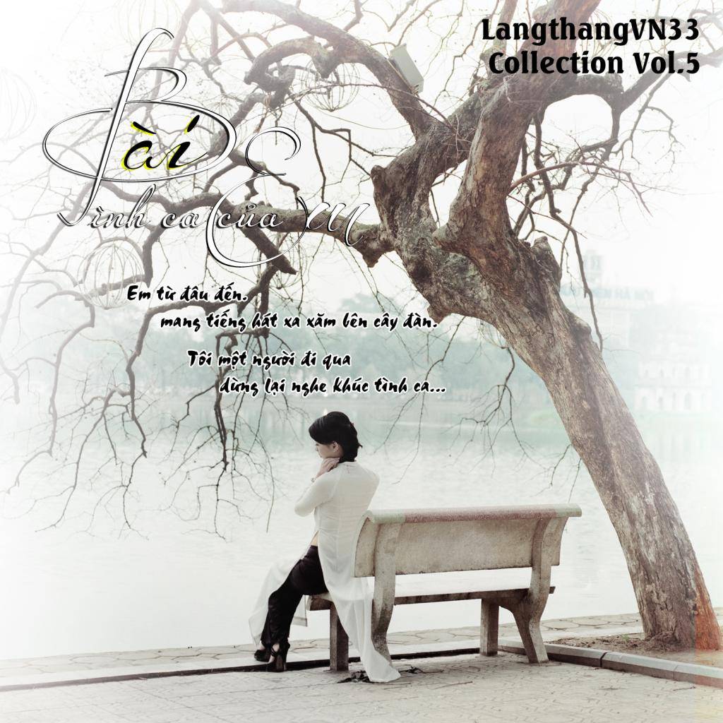 Langthangvn33 Collection Vol 5 - Bài Tình Ca Của Em