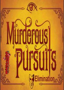 [PC] Murderous Pursuits Elimination 2018