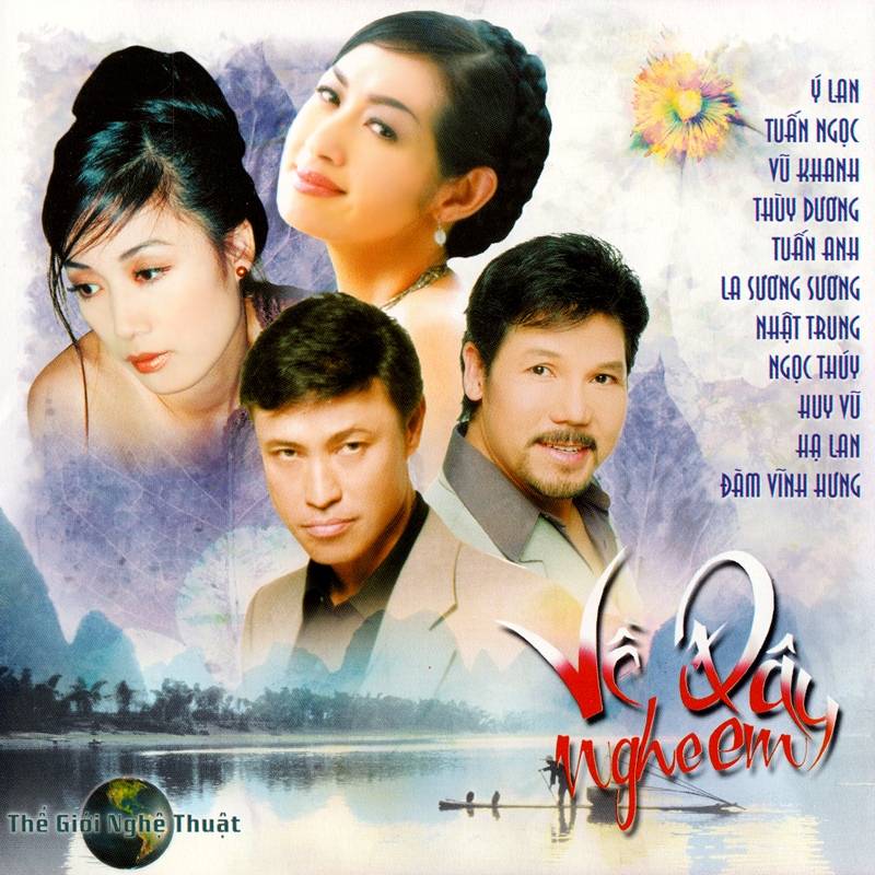 Thế Giới Nghệ Thuật CD- Various Artists-Về Đây Nghe Em