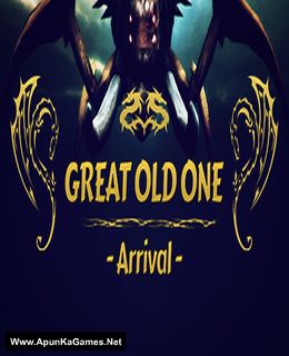 Great Old One – Arrival - 2018