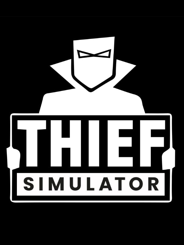 Thief Simulator 2018