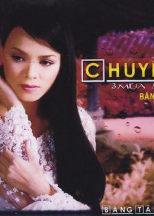 AsiaCD241: Băng Tâm Hits – Chuyện 3 Mùa Mưa (2007)