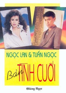 GNCD: Ngọc Lan – Tuấn Ngọc – Bản tình cuối