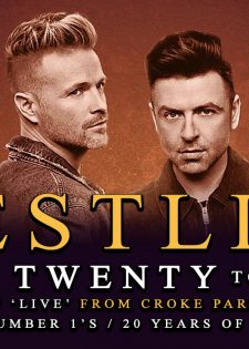 Westlife: Live at Croke Park 6th July 2019