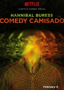 Hannibal Buress: Chiếc Áo Hóm Hỉnh