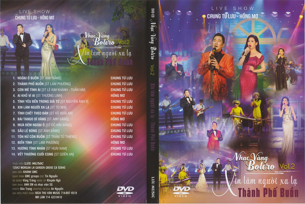 Ca Dao - LiveShow Chung Tử Lưu & Hồng Mơ -Xin Làm Người Xa Lạ & Thành Phố Buồn [DVD. ISO]