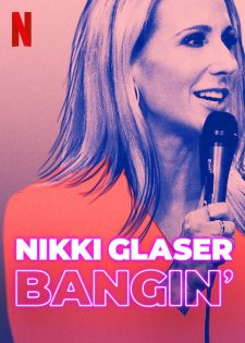 Nikki Glaser: Chuyện Tình Dục