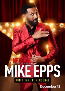 Mike Epps: Đừng Để Bụng