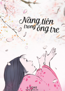 Công Chúa Kaguya | Nàng Tiên Trong Ống Tre