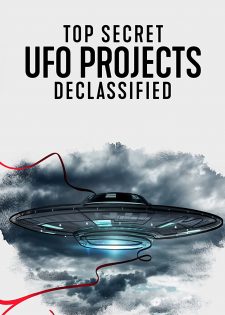 Dự án UFO Tuyệt Mật: Hé Lộ Bí Ẩn