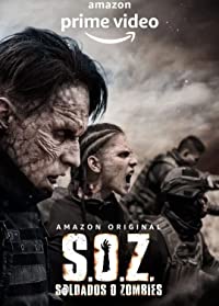 S.O.Z: Soldados o Zombies