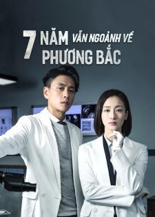 Bảy Năm Vẫn Ngoảnh Về Phương Bắc