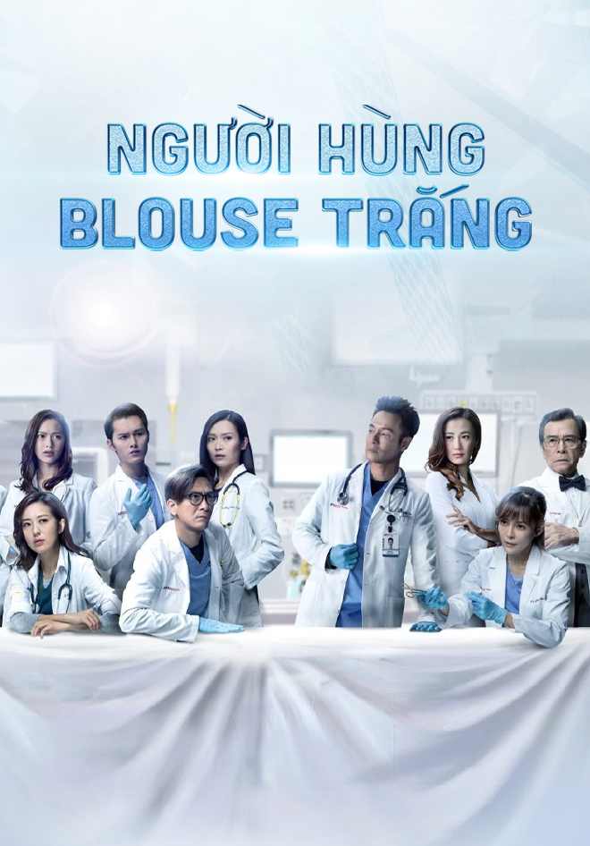 Người Hùng Áo Blouse Trắng: Phần 2