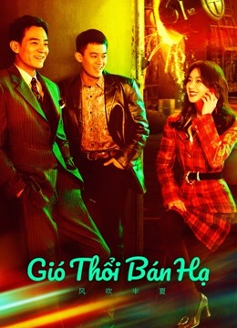 Gió Thổi Bán Hạ | Dã Man Sinh Trưởng