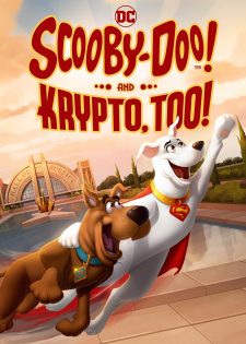 Scooby-Doo! And Krypto, Too!