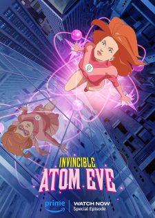 Bất Khả Chiến Bại: Atom Eve