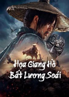 Họa Giang Hồ: Bất Lương Soái